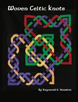 Nudos celtas tejidos - Woven Celtic Knots