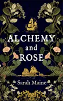 Alquimia y Rosa - Alchemy and Rose