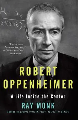 Robert Oppenheimer: una vida en el centro - Robert Oppenheimer: A Life Inside the Center