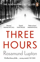 Tres horas - Los diez libros más vendidos del Sunday Times - Three Hours - The Top Ten Sunday Times Bestseller