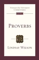 Proverbios - Introducción y comentario (Wilson Lindsay (Autor)) - Proverbs - An Introduction And Commentary (Wilson Lindsay (Author))