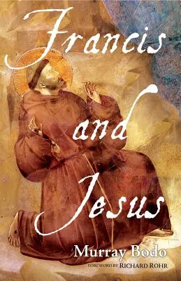 Francisco y Jesús - Francis and Jesus