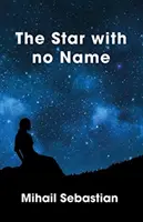 La estrella sin nombre - The Star with No Name