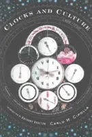 Relojes y cultura 1300-1700 - Clocks and Culture 1300-1700