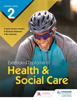 CACHE Level 2 Extended Diploma in Health & Social Care (Diploma ampliado de nivel 2 en asistencia sanitaria y social) - CACHE Level 2 Extended Diploma in Health & Social Care