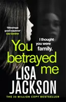 Me traicionaste - El nuevo y apasionante thriller policíaco del autor de bestsellers - You Betrayed Me - The new gripping crime thriller from the bestselling author