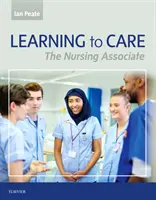 Aprendiendo a cuidar: El asociado de enfermería - Learning to Care: The Nursing Associate