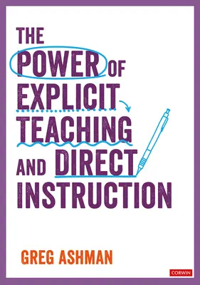 El poder de la enseñanza explícita y la instrucción directa - The Power of Explicit Teaching and Direct Instruction