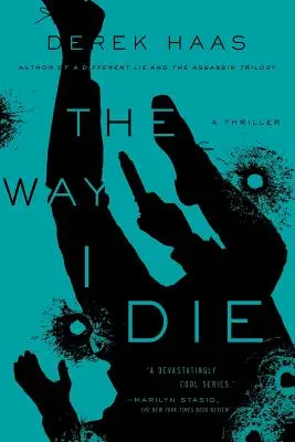 La forma en que muero - The Way I Die