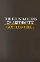 Los fundamentos de la aritmética: Una investigación lógico-matemática sobre el concepto de número - The Foundations of Arithmetic: A Logico-Mathematical Enquiry Into the Concept of Number