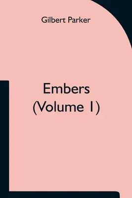 Brasas (Volumen 1) - Embers (Volume 1)