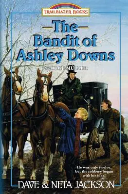 El bandido de Ashley Downs: Presentación de George Mller - The Bandit of Ashley Downs: Introducing George Mller