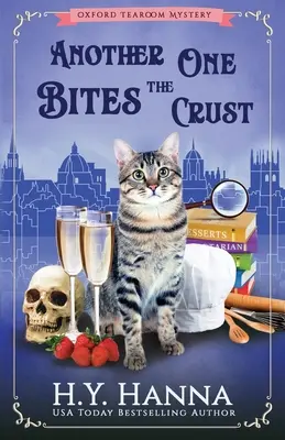 Otro muerde la corteza: Los misterios de Oxford Tearoom - Libro 7 - Another One Bites The Crust: The Oxford Tearoom Mysteries - Book 7