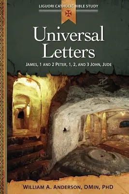 Cartas Universales: Santiago, 1 y 2 Pedro, 1, 2 y 3 Juan, Judas - Universal Letters: James, 1 and 2 Peter, 1, 2, and 3 John, Jude