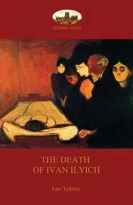 La muerte de Iván Ilich - The Death of Ivan Ilyich