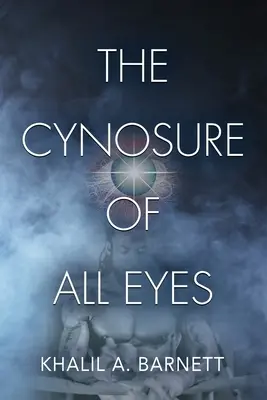 El centro de todas las miradas - The Cynosure of All Eyes