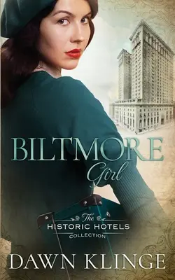 La chica Biltmore - Biltmore Girl