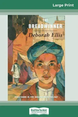 El sostén de la familia (16pt Large Print Edition) - The Breadwinner (16pt Large Print Edition)