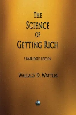 La ciencia de hacerse rico - The Science of Getting Rich