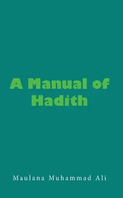 Manual de Hadiz - A Manual of Hadith