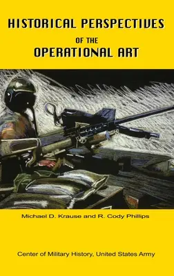 Perspectivas históricas del arte operacional - Historical Perspectives of the Operational Art