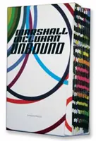 Marshall McLuhan-Unbound: Una aventura editorial - Marshall McLuhan-Unbound: A Publishing Adventure