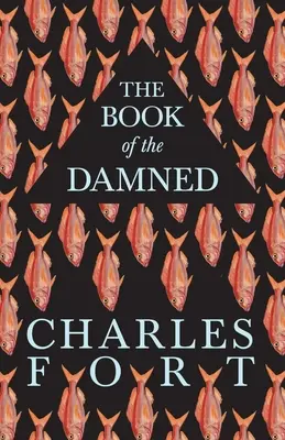 El Libro de los Condenados - The Book of the Damned