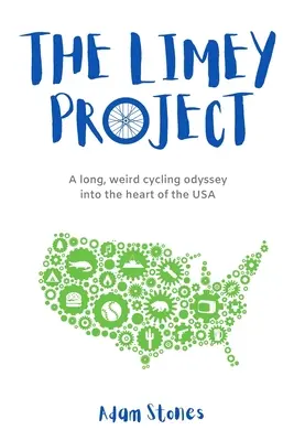 El proyecto Limey: Una larga y extraña odisea en bicicleta por el corazón de Estados Unidos - The Limey Project: A long, weird cycling odyssey into the heart of the USA