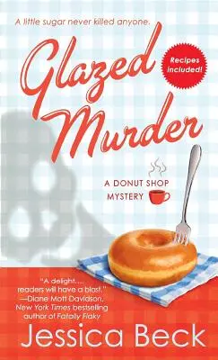 Asesinato glaseado: A Donut Shop Mystery - Glazed Murder: A Donut Shop Mystery