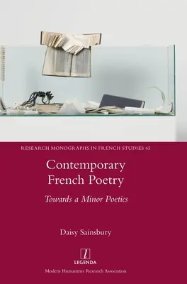 Poesía francesa contemporánea: Hacia una poética menor - Contemporary French Poetry: Towards a Minor Poetics