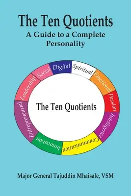 Los Diez Cocientes: Guía para una personalidad completa - The Ten Quotients: A Guide to a Complete Personality