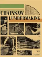 Leñadores con motosierra - Chainsaw Lumbermaking