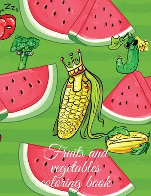 Libro para colorear de frutas y verduras - Fruits and vegetables coloring book