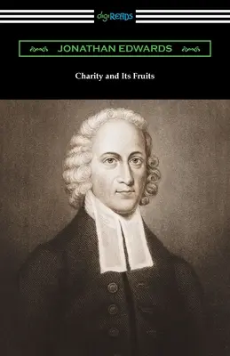 La caridad y sus frutos - Charity and Its Fruits