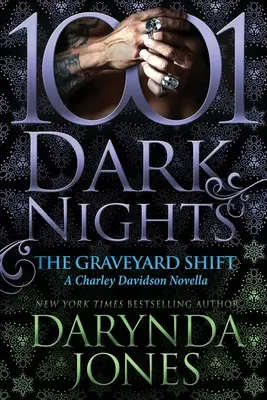 El turno del cementerio: Una novela de Charley Davidson - The Graveyard Shift: A Charley Davidson Novella