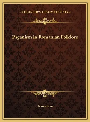 El paganismo en el folclore rumano - Paganism in Romanian Folklore