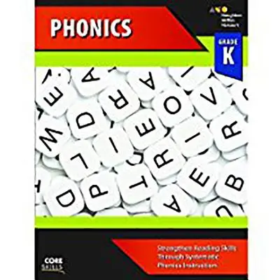 Core Skills Phonics Workbook Grado K - Core Skills Phonics Workbook Grade K