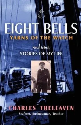 Ocho campanas: Hilos del reloj - Eight Bells: Yarns of the Watch