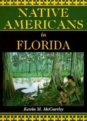 Nativos americanos en Florida - Native Americans in Florida