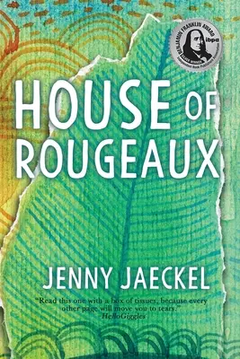 La casa de Rougeaux - House of Rougeaux