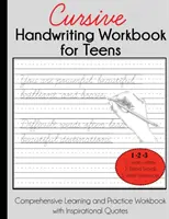 Libro de ejercicios de escritura cursiva para adolescentes: Cuaderno de aprendizaje y práctica con citas inspiradoras - Cursive Handwriting Workbook for Teens: Comprehensive Learning and Practice Workbook with Inspirational Quotes