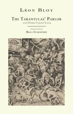 El salón de las tarántulas y otros cuentos crueles - The Tarantulas' Parlor: and Other Unkind Tales