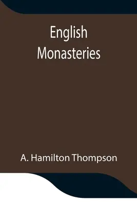 Monasterios ingleses - English Monasteries