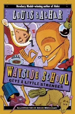 La escuela Wayside recibe a un extraño - Wayside School Gets a Little Stranger