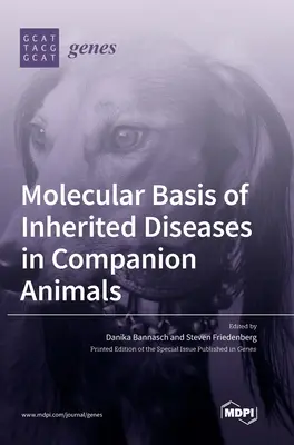 Bases moleculares de las enfermedades hereditarias de los animales de compañía - Molecular Basis of Inherited Diseases in Companion Animals