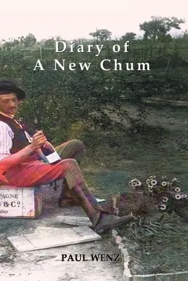 Diario de un nuevo amigo: y otras historias perdidas - Diary of a New Chum: And Other Lost Stories