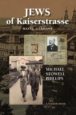 Judíos de la Kaiserstrasse - Maguncia, Alemania - Jews of Kaiserstrasse - Mainz, Germany