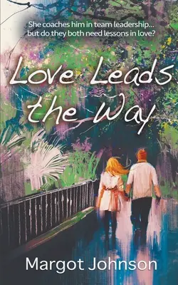 El amor abre el camino - Love Leads the Way