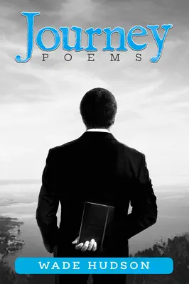 Viaje: Poemas - Journey: Poems