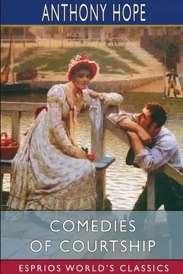 Comedias de cortejo (Esprios Clásicos) - Comedies of Courtship (Esprios Classics)